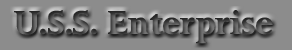 U.S.S. Enterprise